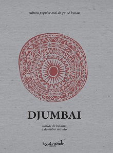 Djumbai - storias de bolama e do outro mundo