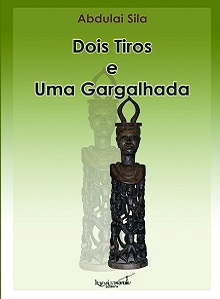 Dois Tiros e Uma Gargalhada